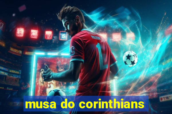 musa do corinthians